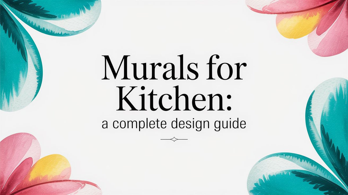 Murals for Kitchen: A Complete Design Guide – FrameStory
